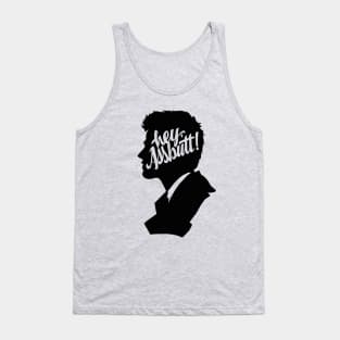 Hey, Assbutt! Tank Top